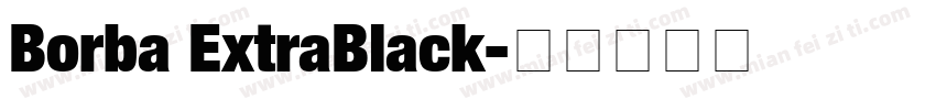 Borba ExtraBlack字体转换